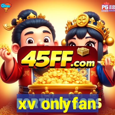 xv onlyfan